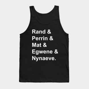 Emond's Field Five Names. Tank Top